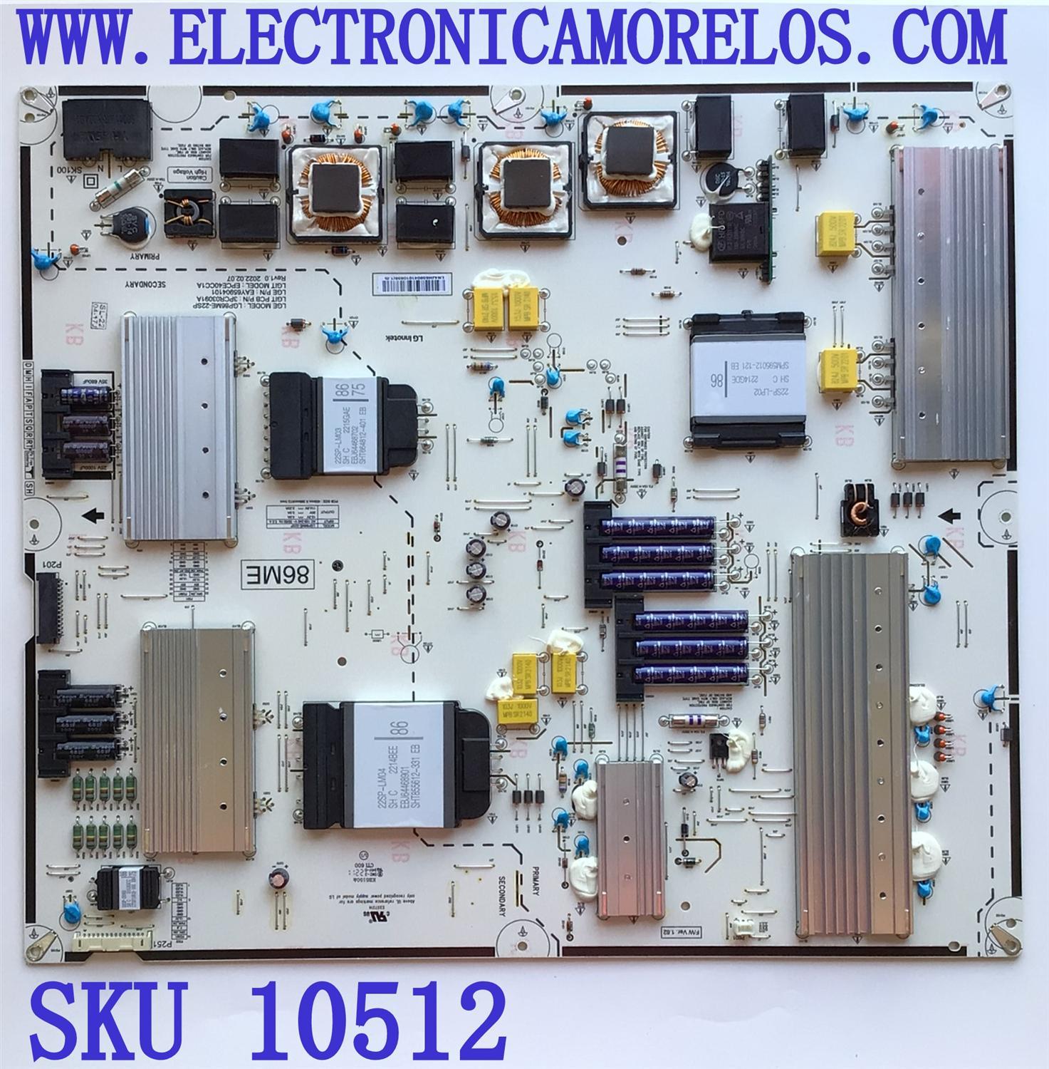 FUENTE DE PODER PARA TV LG / NUMERO DE PARTE EAY65904101 / LGP86ME-22SP / 3PCR03091A / EPCE40CC1A / PANEL NC860QQD-AALH1 / MODELO 86QNED85UQA.BUSYLJR	